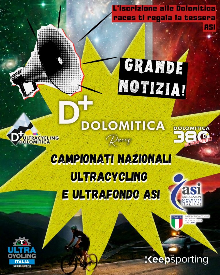 D+ Ultracycling Dolomitica 720 e Dolomitica 380 Ultrafondo sono campionato nazionale ASI di Ultracycling e di Ultrafondo